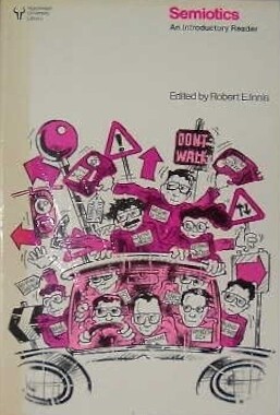 Semiotics: An Introductory Anthology.