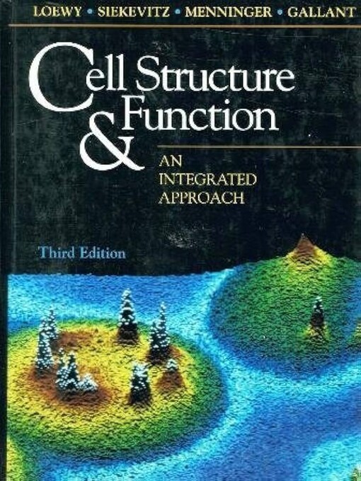 Cell structure and function :an integrated approach