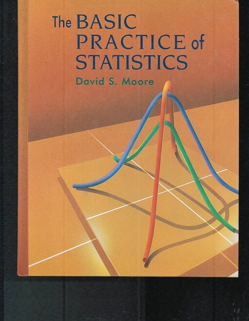 The basic practice of statistics