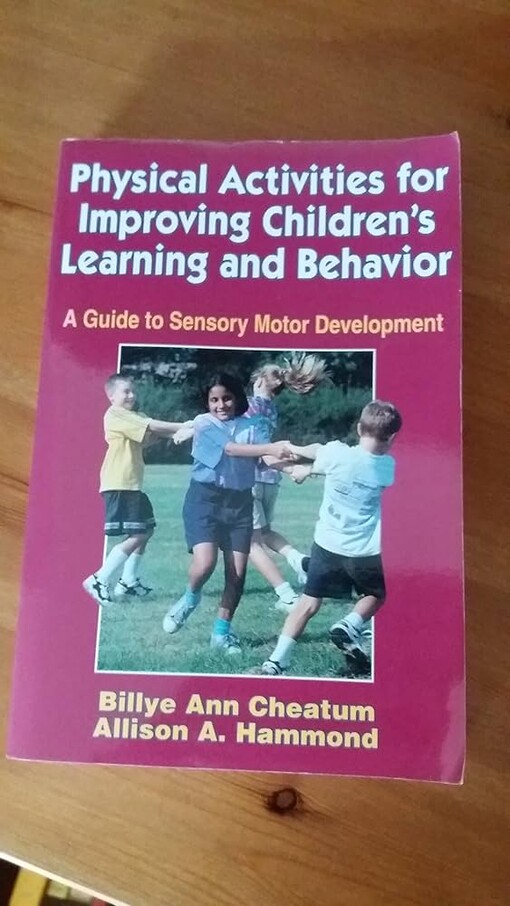 Physical Activities for Improving Children's Learning and Behavior