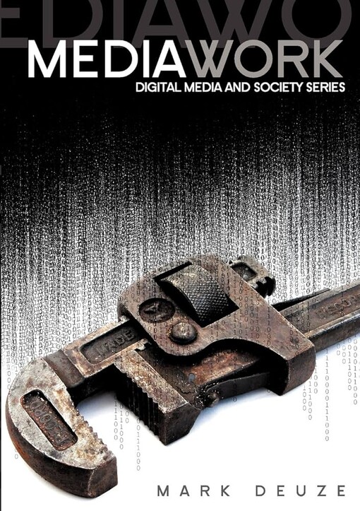 Media Work (Digital Media and Society)