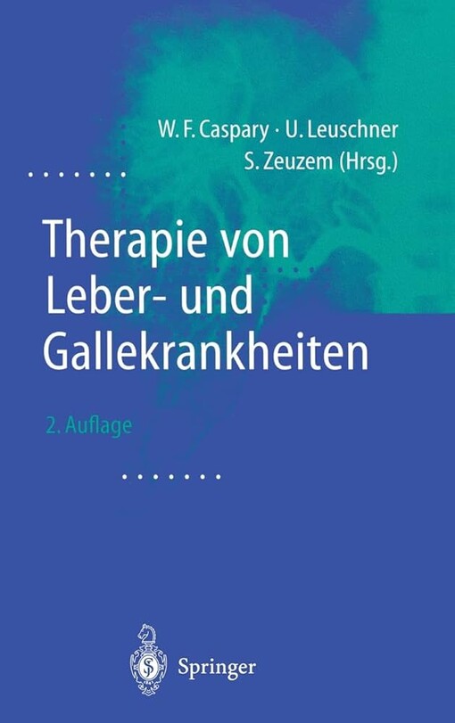 Therapie Von Leber- Und Gallekrankheiten (German Edition)