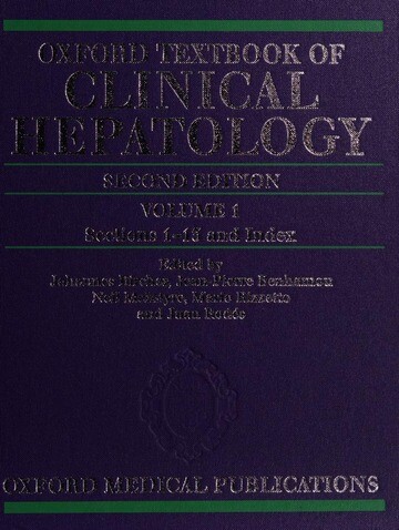 Oxford Textbook of Clinical Hepatology (Oxford Medical Publications)