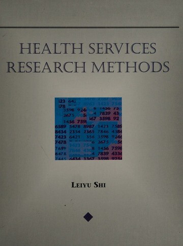 Health Services Research Methods (Delmar Series in Health Services Administration)