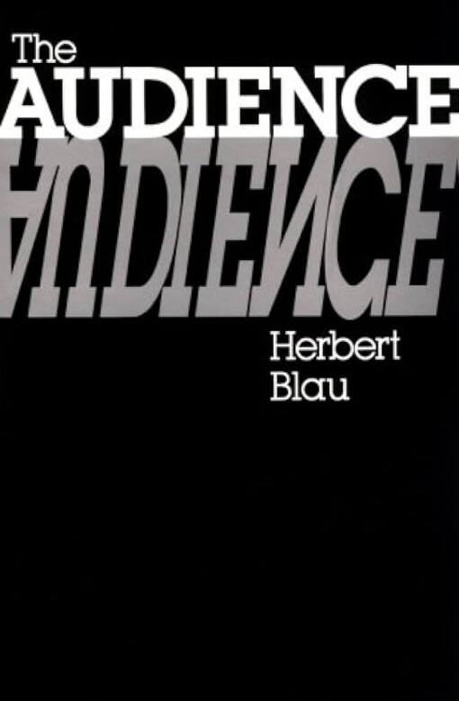 The Audience (Parallax: Re-visions of Culture and Society)