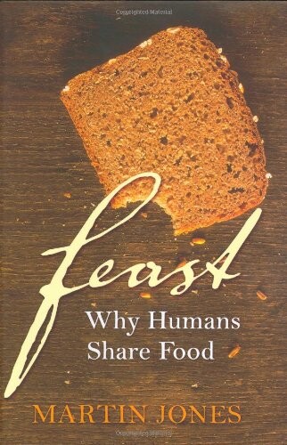 Feast : why humans share food
