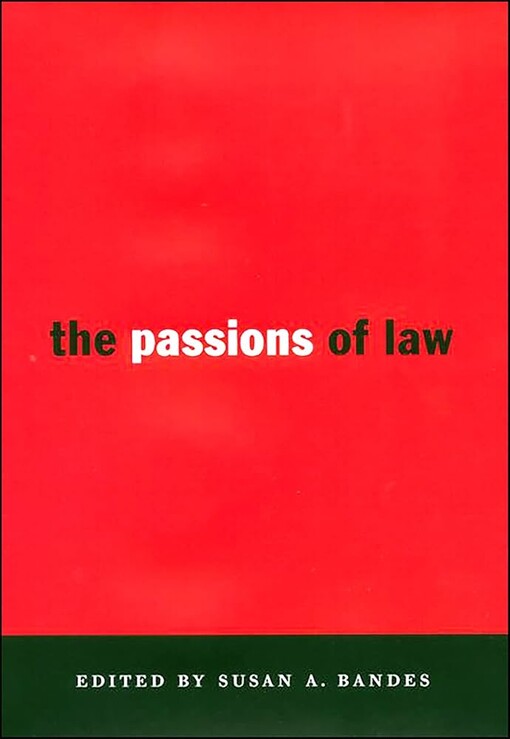 The Passions of Law (Critical America Series)