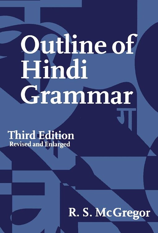 Outline of Hindi Grammar: With Exercises