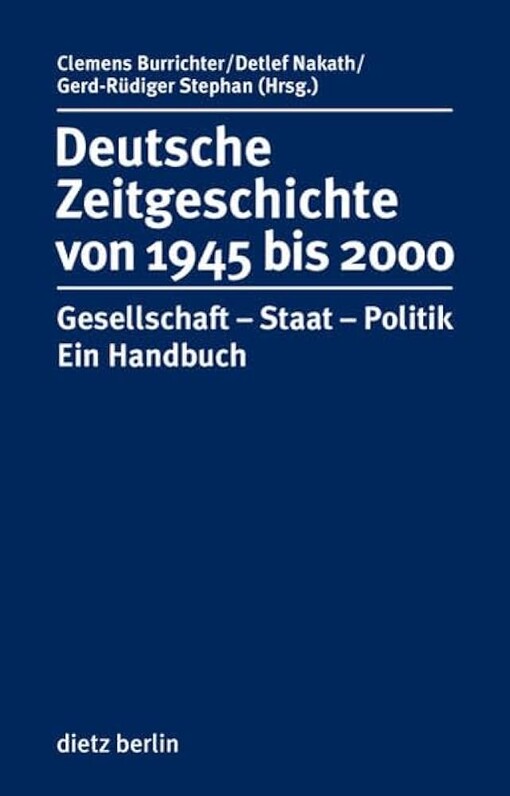 Deutsche Zeitgeschichte 1945 bis 2000 mit CD-ROM