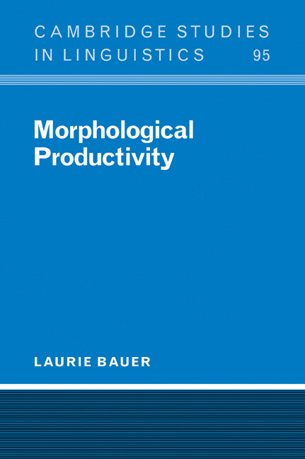Morphological Productivity (Cambridge Studies in Linguistics)