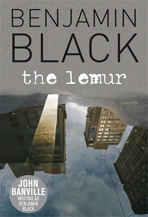 The Lemur. Benjamin Black