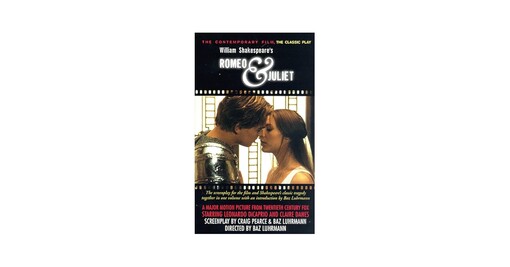 Romeo & Juliet: The Contemporary Film, The Classic Play