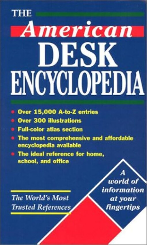 The American Desk Encyclopedia