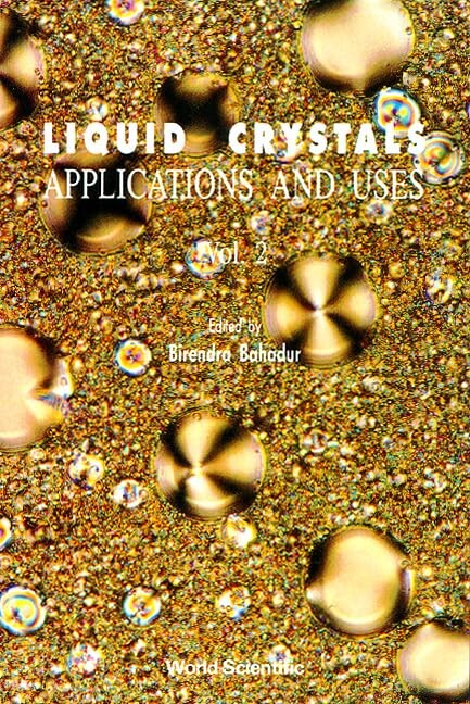 Liquid crystals :applications and uses.Vol. 3