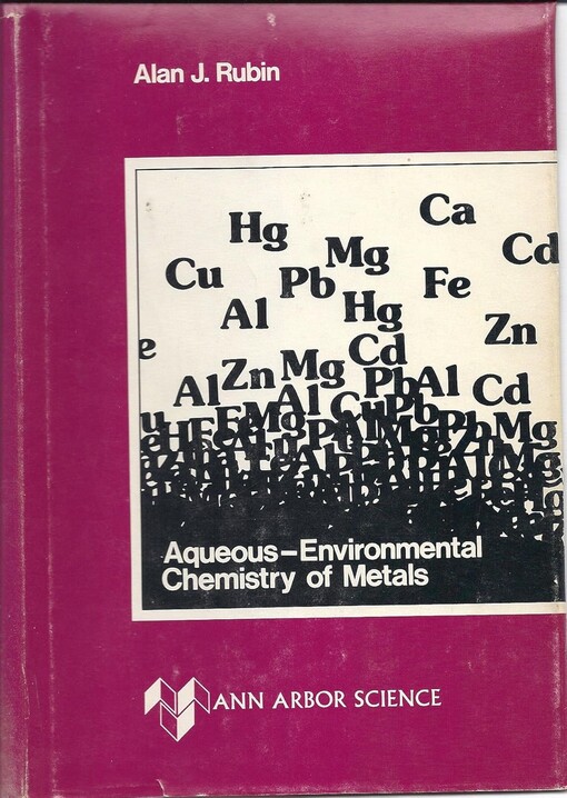 Aqueous-environmental chemistry of metals