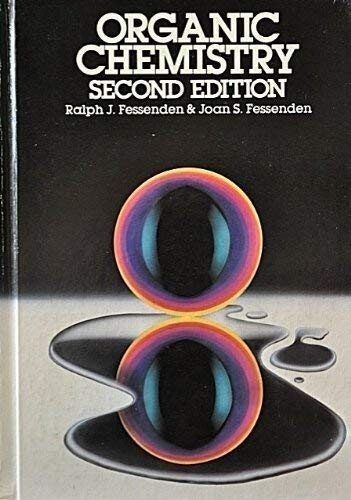 Organic chemistry / Ralph J. Fessenden, Joan S. Fessenden