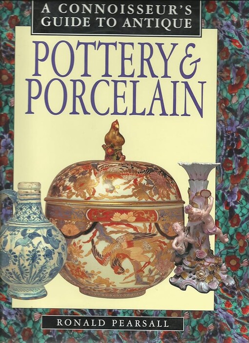 Pottery & Porcelain (Connoisseurs Guides)