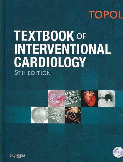 Textbook of Interventional Cardiology with DVD