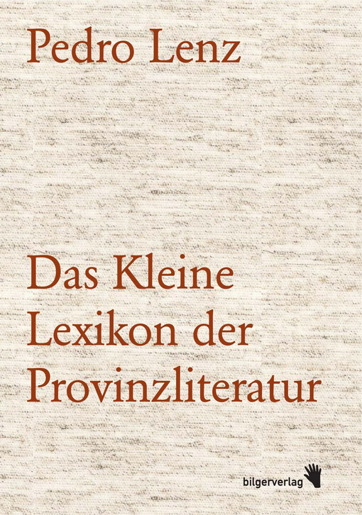 Das Kleine Lexikon der Provinzliteratur