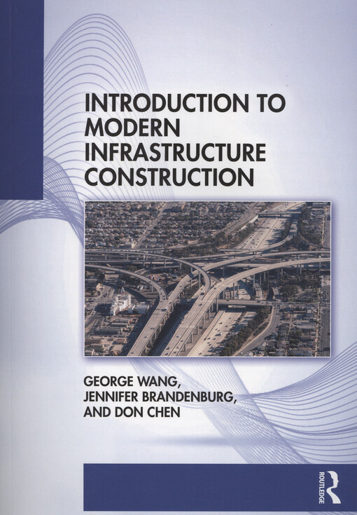 Introduction to modern infrastructure construction