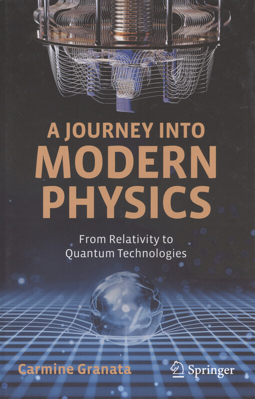 A journey into modern physics : from relativity to quantum technologies