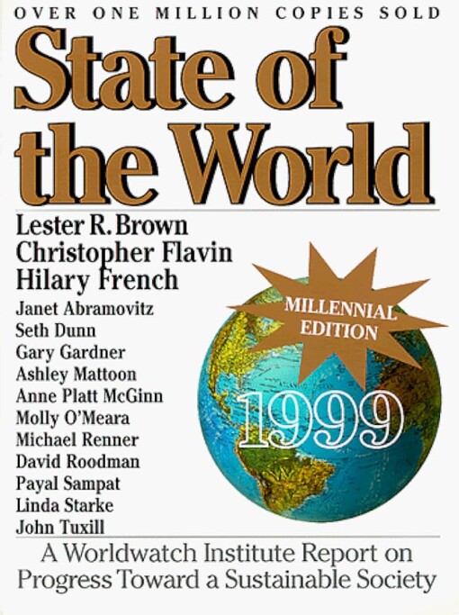 State of the World 1999: The Millennium Edition