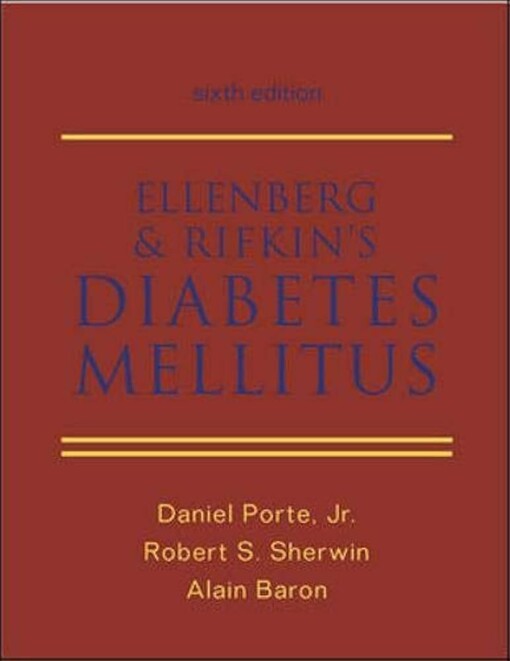 Ellenberg and Rifkin's Diabetes Mellitus