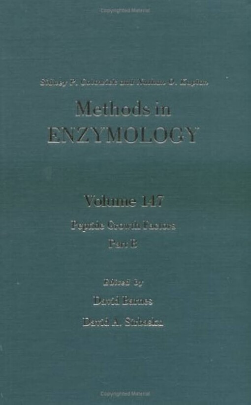 Methods in Enzymology, Volume 147: Peptide Growth Factors, Part B