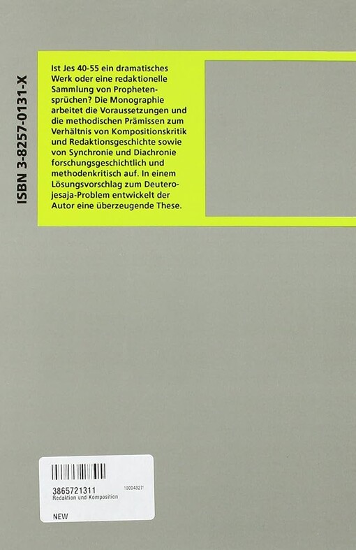 Redaktion und Komposition :zur Rückfrage hinter die Endgestalt von Jesaja 40-55