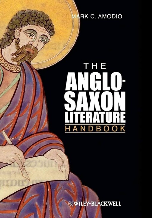 The Anglo-Saxon literature handbook