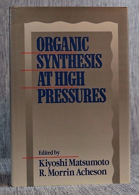 Organic Synthesis at High Pressures