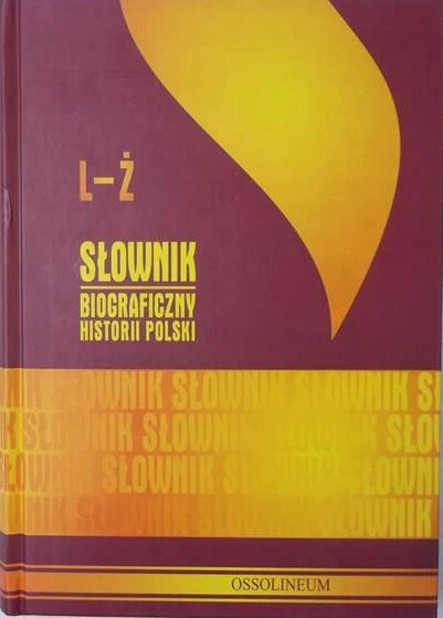 Słownik biograficzny historii Polski