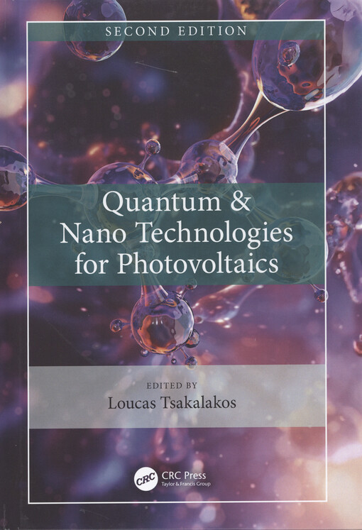 Quantum & nano technologies for photovoltaics