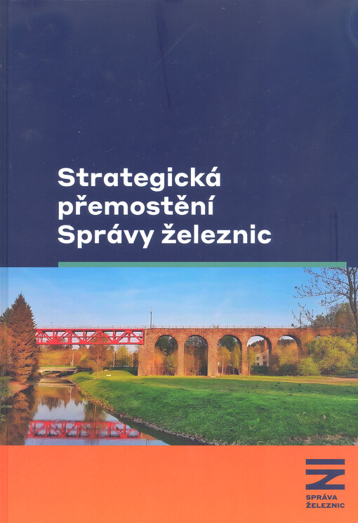 Strategické přemostění Správy železnic