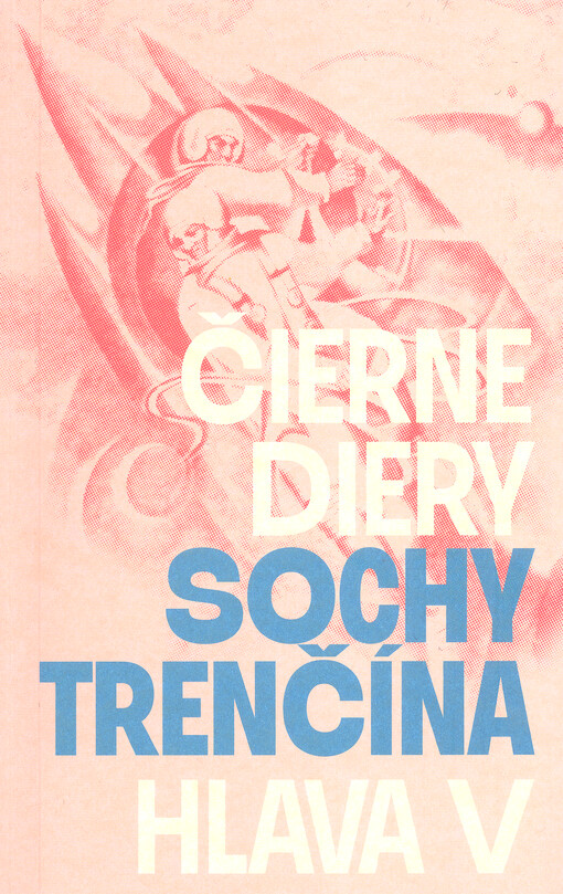 Čierne diery : sochy Trenčína : Hlava V