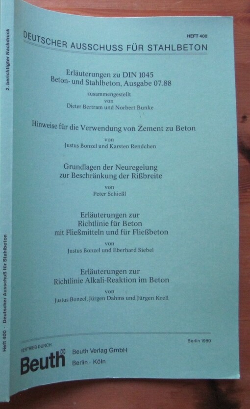 Erläuterungen zu DIN 1045 :Beton und Stahlbeton, Ausgabe 07.88