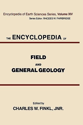 The encyclopedia of field and general geology