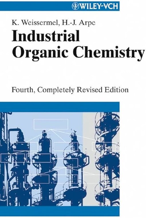 Industrial Organic Chemistry, Fourth Edition