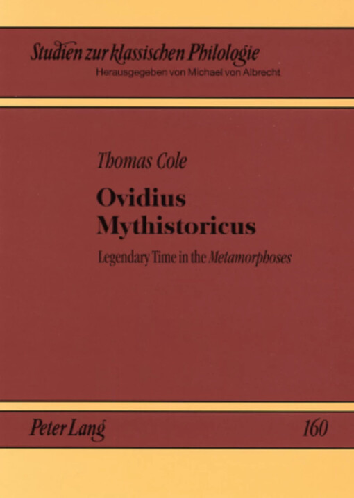 Ovidius Mythistoricus (Studien Zur Klassischen Philologie)