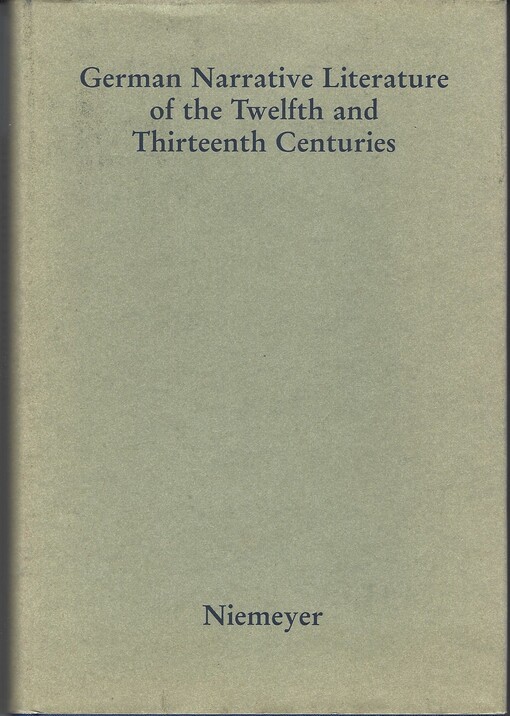 German Narrative Literature of the Twelfth and Thirteenth Centuries. Studies presented to Roy Wisbey on his Sixty-fifth Birthday.
