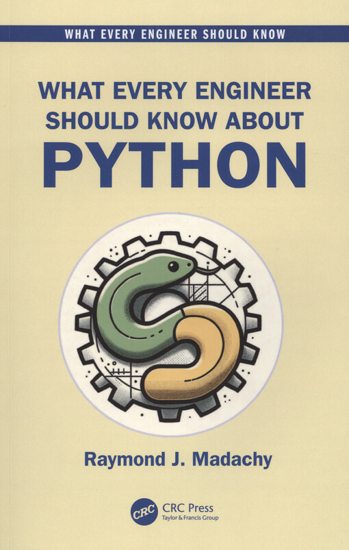 What every engineer should know about Python