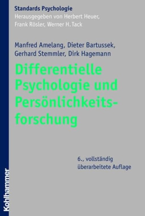 Differentielle Psychologie und Persönlichkeitsforschung