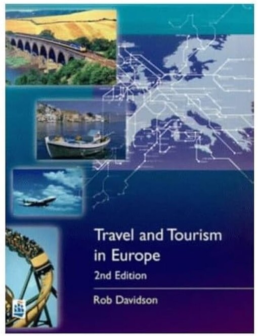Travel and Tourism in Europe
