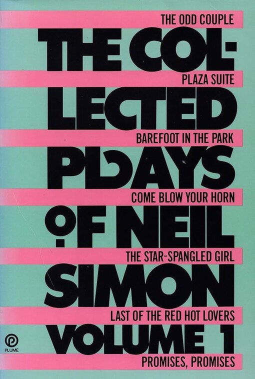 The collected plays of Neil Simon.Volume I