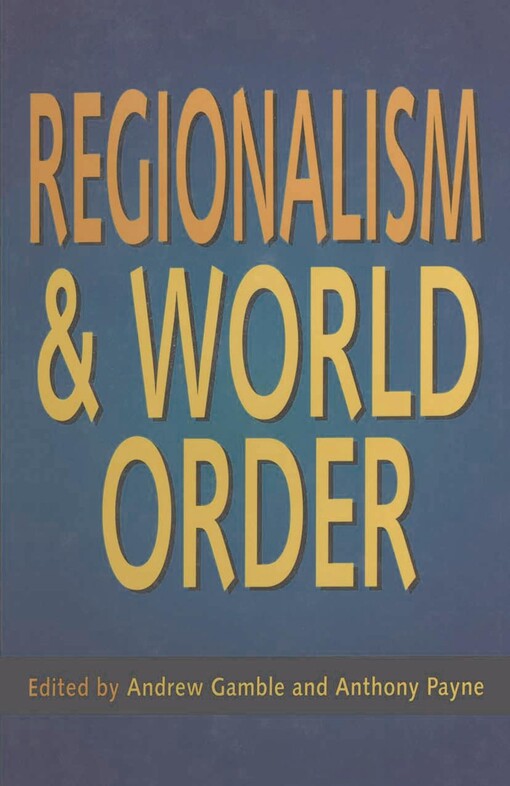 Regionalism and world order