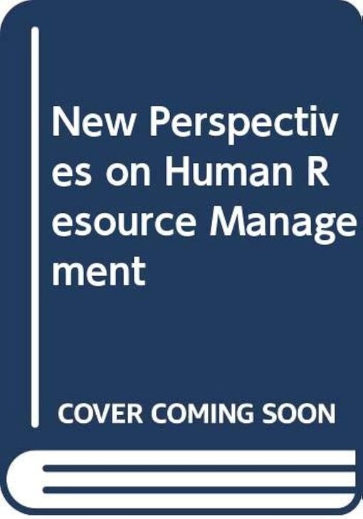 New perspectives on human resource management