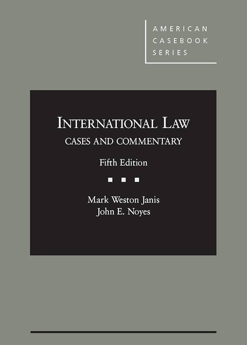 Cases and commentary on international law
