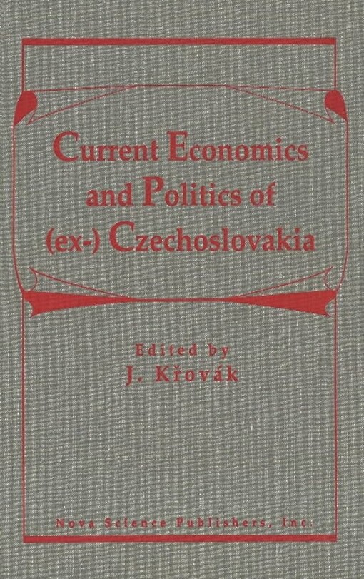 Current economics and politics of (ex-) Czechoslovakia