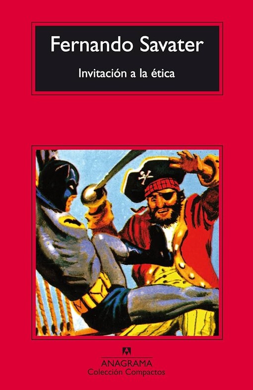 Invitacion a la Etica (Spanish Edition)