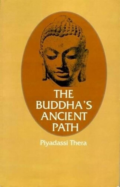 The Buddha's ancient path
